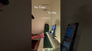 NO TIME TO DIE 007 by Billie Eilish Piano cover piano reaction billieeilish 007 jamesbond [upl. by Attevad]