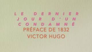 Préface du Dernier Jour dun Condamné 1832 Victor Hugo Livre Audio [upl. by Sldney183]