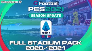 PES 2021PES 2020 Full Serie A TIM Stadium Pack 20202021 [upl. by Ylrebmi803]