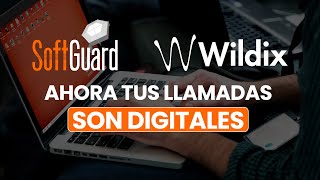 SOFTGUARD junto a WILDIX  Una poderosa integración tecnológica [upl. by Ailemak]