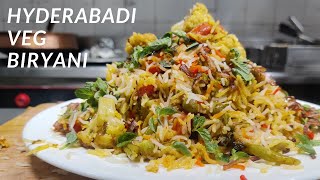 Veg Hyderabadi Biryani  वेज हैदराबादी बिरयानी  Hyderabadi Veg Biryani  Veg Dum Biryani Recipe [upl. by Boehmer966]