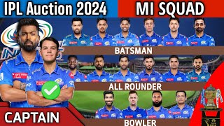 IPL Auction 2024  Mumbai Indians Team Final Squad  MI Team Full Squad 2024  MI New Team 2024 [upl. by Llerrej]