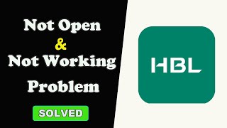 How to Fix HBL Mobile App Not Working  Not Open  Loading Problem Solved [upl. by Wolfort]