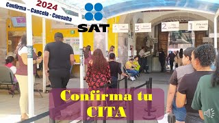 Cita SAT Confirma Cancela o Consulta 2024 [upl. by Innattirb244]