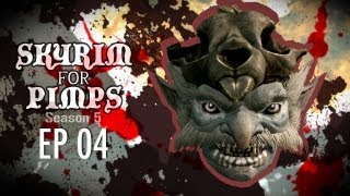 Skyrim For Pimps  General Burnside S5E04  Companions Walkthrough [upl. by Riaj]