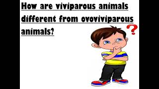 Explanation of Viviparous Oviparous and Ovoviviparous [upl. by Rehpotsyrhc934]