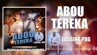 ABOU TEREKA quotLASSINA PDG FASSAquot son officiel [upl. by Nerin338]