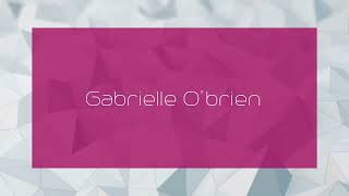 Gabrielle Obrien  appearance [upl. by Nerua]