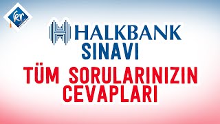 Halk Bankası Sınavı Tüm Sorularınızın Cevapları [upl. by Theis]