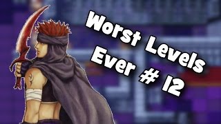 Worst Levels Ever  12 [upl. by Dot710]