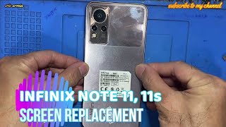 INFINIX NOTE 11 NOTE 11s  x663  LCD SCREEN REPLACEMENT  CHANGE DISPLAY [upl. by Euridice]