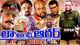 LAW AND ORDER EXCLUSIVE TELUGU FULL MOVIE  SAI KUMAR  SARATH BABU  RAMIREDDY  TELUGU CINEMA CLUB [upl. by Aneled995]