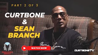 Sean Teflon Branch amp Curtbone talks Mental Health Lebron James DC Prisoners Bloods Crips [upl. by Bowes]