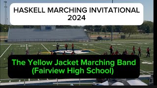 The Yellow Jacket Marching Band Fairview High School Haskell Invitational 2024 [upl. by Platus697]