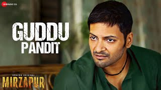 Guddu Pandit  Mirzapur 3  Pankaj Tripathi Ali Fazal Shweta Tripathi Rasika Dugal  Full Audio [upl. by Alexi]