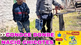 Donde Nacio y Creció CHICOTES🏠NO ERA QUERÍDO NI SE ACUERDAN DE EL😧 [upl. by Attezi]