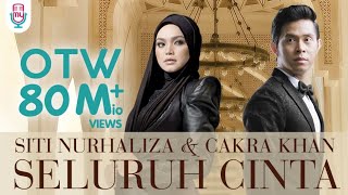 Siti Nurhaliza amp Cakra Khan  Seluruh Cinta Official Lyric [upl. by Ardnaxela]