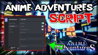 BEST  Anime Adventures Script FIX Latest Scripts [upl. by Francesca620]