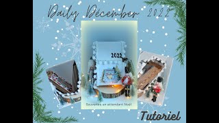 ✨Tutoriel quotDaily Décember 2022quot ✨ 1 ère partie dailydecember action scrapbooking [upl. by Ednargel]