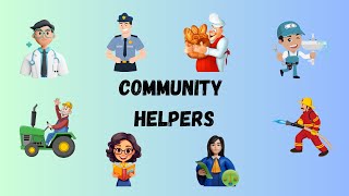 COMMUNITY HELPERS [upl. by Erlewine308]