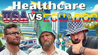 Healthcare Showdown Ecuador vs USA 🏥  Affordable Living Ecuador Affordability Healthcare [upl. by Chauncey283]