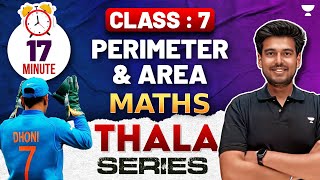 Perimeter amp Area  17 Min  CBSE Class 7 Math  Thala Series  By Ayush Sir [upl. by Viafore]