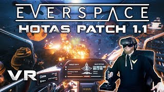 EVERSPACE VR HOTAS gameplay  Patch 11 with HTC Vive [upl. by Samuela]