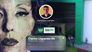 Clarice Lispector  Vestibular UNIRV 004 [upl. by Asiret]