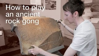 How to play an ancient rock gong [upl. by Rebeca]