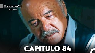 Karadayi en Español Capitulo 84 Doblada En Español [upl. by Sliwa]