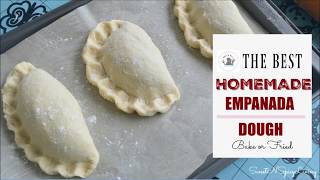 SweetNSpicyLiving Recipe EP  24  Homemade Empanada Dough [upl. by Norris579]