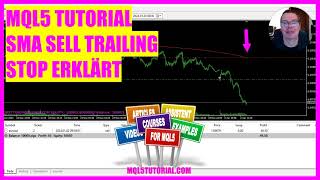 MQL5 TUTORIAL  SMA SELL TRAILING STOP erklärt [upl. by Worrell881]