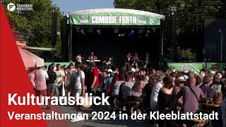 Kulturausblick Fürth Das erwartet Sie 2024 [upl. by Eimorej]