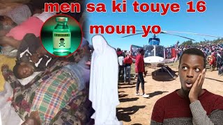 16 moun mouri nan yon sèl fanmi Jacmel wap sezi tande kisa ki koz tout moun sa yo mouri a 😱 [upl. by Binetta]