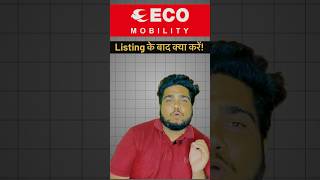 ecos mobility ipo  listing ke baad kya kare [upl. by Azar]