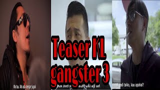 KL GANGSTER 3 FINALE [upl. by Lainad]