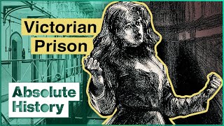 What Was Life Like Inside Victorian Englands Worst Prison  Women Behind Bars  Absolute History [upl. by Rattray]