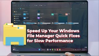 How to Fix a Slow File Manager on Windows 11 [upl. by Nagn]