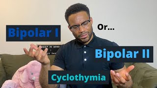 LSW EXAM and LCSW EXAM  Bipolar vs Bipolar II vs Cyclothymia Disorder  EXAM PREP QUESTIONS [upl. by Samuella]