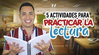 5 actividades para practicar la lectura de manera divertida [upl. by Ecyle]