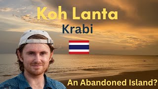 Exploring KOH LANTA in 2024 Boring Island or Worth Visiting [upl. by Cathrin726]