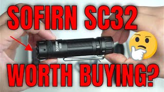 Sofirn SC32 Flashlight Review Worth Buying [upl. by Leinod]