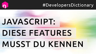 JavaScript Diese Features musst Du kennen ES2016 bis ES2021  deutsch [upl. by Elamef]