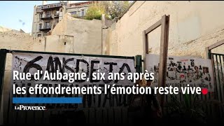 Six ans après les effondrements des immeubles de la rue dAubagne à Marseille l’émotion res [upl. by Nivets]