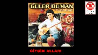 Güler Duman  Kimede kin ettin Giydin Alları [upl. by Asilem]