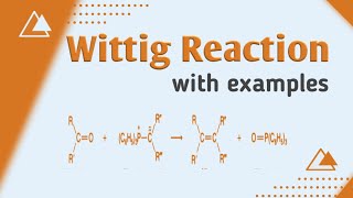 Wittig reaction Mechanism and Examples Synthesis of alkene part 2  Organic chemistry  BS chem [upl. by Nosyarg]