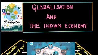 CLASS 10Economics Globalisation and the Indian Economy [upl. by Alethia]