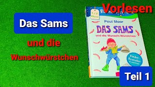 BÜCHER VORLESEN FÜR KINDER 📚  Das Sams und die Wunschwürstchen Teil 1 [upl. by Ybbil881]