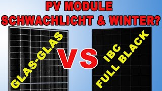 Beste PVModule für Winter  Erfahrungen  Schwachlicht PVModule Vergleich [upl. by Town]