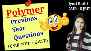 Polymer previous year questionsPolymer physical ChemistryCSIRNET GATEPolymer preparation [upl. by Thompson]